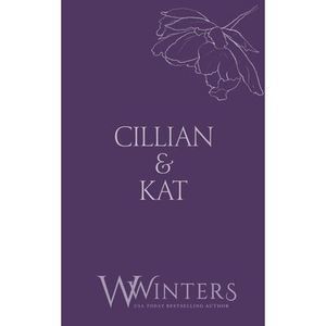 Cillian & Kat: Sexy As Sin -- Willow Winters